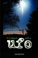 In League with a UFO