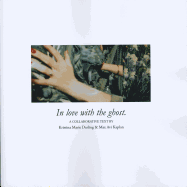 In Love with the Ghost