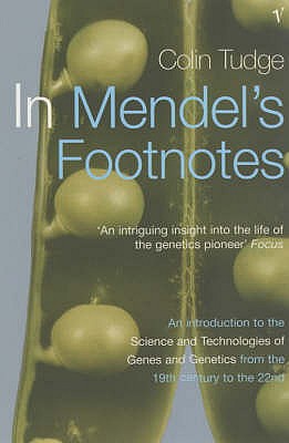 In Mendel's Footnotes - Tudge, Colin
