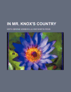 In Mr. Knox's Country