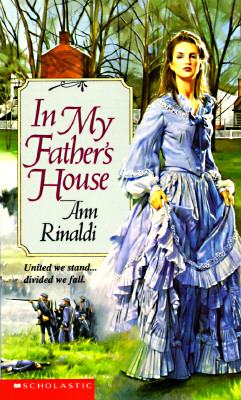 In My Father's House - Rinaldi, Ann