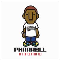 In My Mind [Clean] - Pharrell Williams