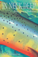 In Neck Deep: Stories from a Fisherman