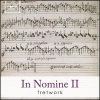In Nomine II - Fretwork