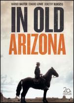 In Old Arizona - Irving Cummings; Raoul Walsh
