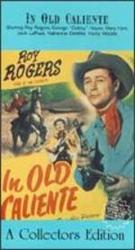 In Old Caliente