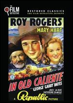 In Old Caliente - Joseph Kane