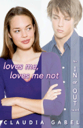 In or Out: #2 Loves Me, Loves Me Not