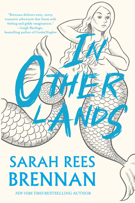 In Other Lands - Brennan, Sarah Rees