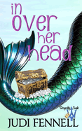 In Over Her Head