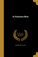 In Pastures New
