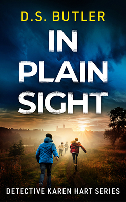 In Plain Sight - Butler, D S