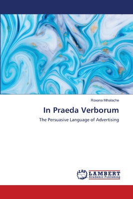 In Praeda Verborum - Mihalache, Roxana