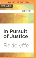 In Pursuit of Justice