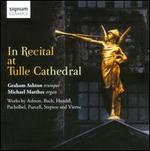 In Recital at Tulle Cathedral
