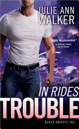 In Rides Trouble