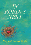 In Robin's Nest