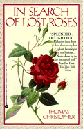 In Search of Lost Roses