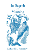 In Search of Meaning