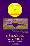 In Search of the Wise One: A Sacred Journey