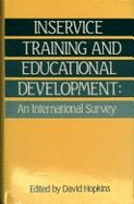 In-service Training and Educational Development - Hopkins, David (Editor)