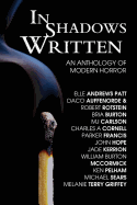 In Shadows Written: An Anthology Of Modern Horror