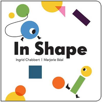 In Shape - Chabbert, Ingrid, and Beal, Marjorie
