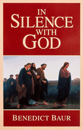 In Silence with God