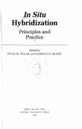 In Situ Hybridization: Principles and Practice