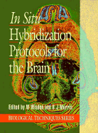 In Situ Hybridization Protocols for the Brain (Cloth)