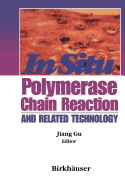 In situ PCR and related technology