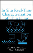 In Situ Real-Time Characterization of Thin Films