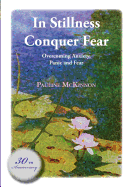In Stillness Conquer Fear