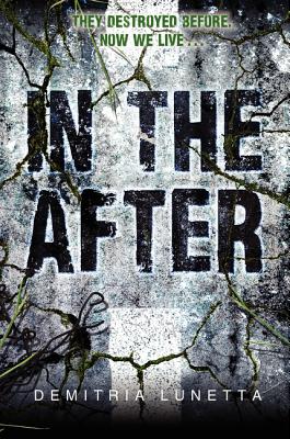 In the After - Lunetta, Demitria