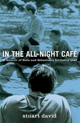 In the All-Night Caf� - David, Stuart