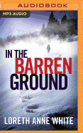In the Barren Ground