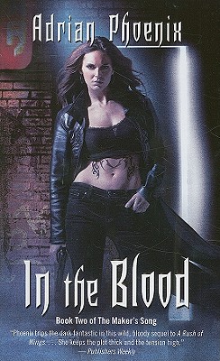 In the Blood - Phoenix, Adrian