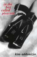 In the Box Called Pleasure