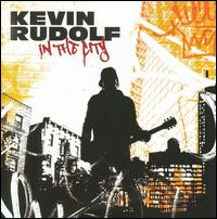 In the City [Clean] - Kevin Rudolf