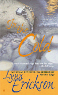 In the Cold: 5