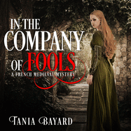 In the Company of Fools