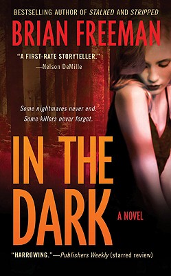 In the Dark - Freeman, Brian, MD