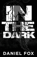 In The Dark