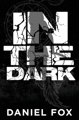 In The Dark - Fox, Daniel
