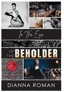 In the Eye of the Beholder