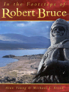 In the Footsteps of Robert Bruce