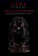 In the Footsteps of the Buddha