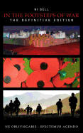 In the Footsteps of War: The Definitive Edition