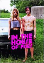 In the House of Flies