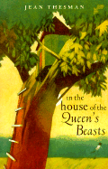 In the House of Queen's Beasts